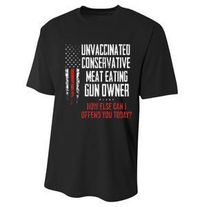 Unvaccinated Conservative Meat Eating Gun Owner Performance Sprint T-Shirt