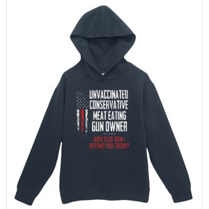 Unvaccinated Conservative Meat Eating Gun Owner Urban Pullover Hoodie