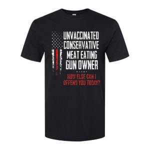 Unvaccinated Conservative Meat Eating Gun Owner Softstyle CVC T-Shirt