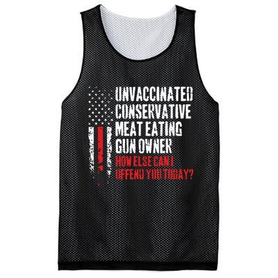 Unvaccinated Conservative Meat Eating Gun Owner How Else Cani Offend You Today Mesh Reversible Basketball Jersey Tank