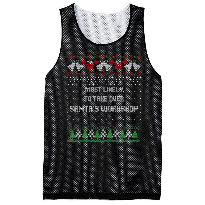 Ugly Christmas Most Likely To Take Over Santas Workshop Mesh Reversible Basketball Jersey Tank