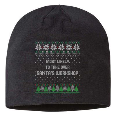 Ugly Christmas Most Likely To Take Over Santas Workshop Sustainable Beanie