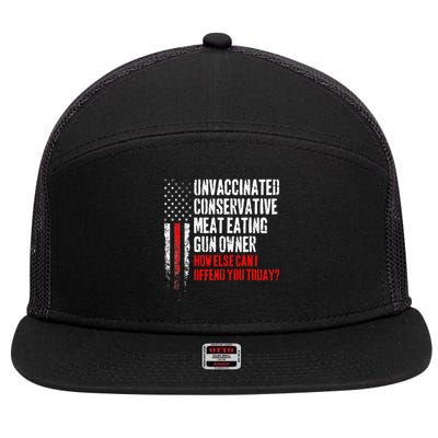 Unvaccinated Conservative Meat Eating Gun Owner 7 Panel Mesh Trucker Snapback Hat