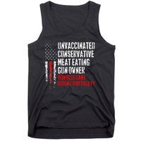 Unvaccinated Conservative Meat Eating Gun Owner Tank Top