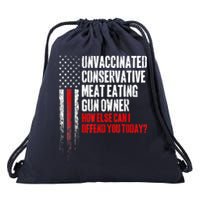 Unvaccinated Conservative Meat Eating Gun Owner Drawstring Bag