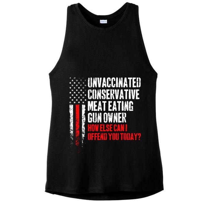 Unvaccinated Conservative Meat How Else Can I Offend You Today Ladies PosiCharge Tri-Blend Wicking Tank