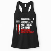 Unvaccinated Conservative Meat How Else Can I Offend You Today Womens Tank Top