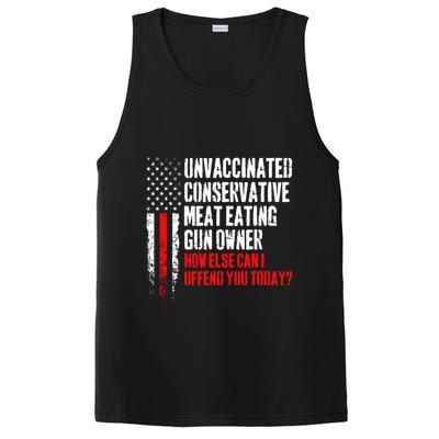 Unvaccinated Conservative Meat How Else Can I Offend You Today PosiCharge Competitor Tank