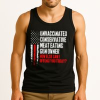 Unvaccinated Conservative Meat How Else Can I Offend You Today Tank Top