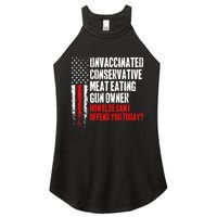 Unvaccinated Conservative Meat How Else Can I Offend You Today Women's Perfect Tri Rocker Tank