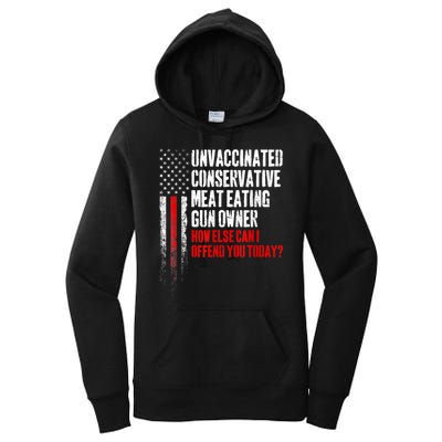 Unvaccinated Conservative Meat Eating Gun Owner Women's Pullover Hoodie