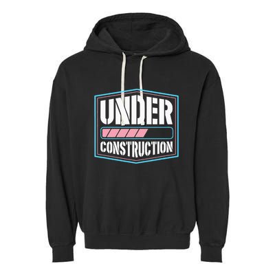 Under Construction Pride Transitioning Mtf Ftm Garment-Dyed Fleece Hoodie