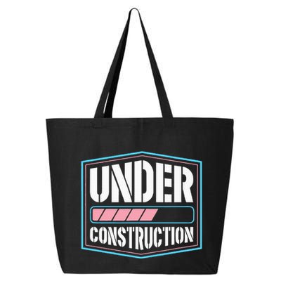 Under Construction Pride Transitioning Mtf Ftm 25L Jumbo Tote