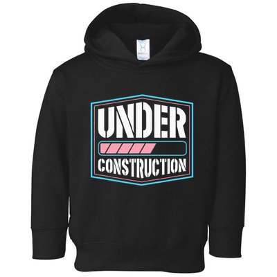 Under Construction Pride Transitioning Mtf Ftm Toddler Hoodie