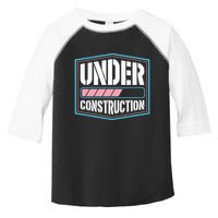 Under Construction Pride Transitioning Mtf Ftm Toddler Fine Jersey T-Shirt