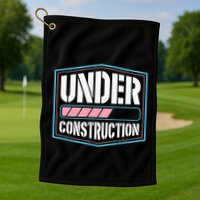 Under Construction Pride Transitioning Mtf Ftm Golf Towel