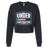 Under Construction Pride Transitioning Mtf Ftm Cropped Pullover Crew