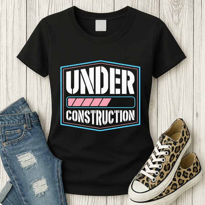 Under Construction Pride Transitioning Mtf Ftm Womens T-Shirt