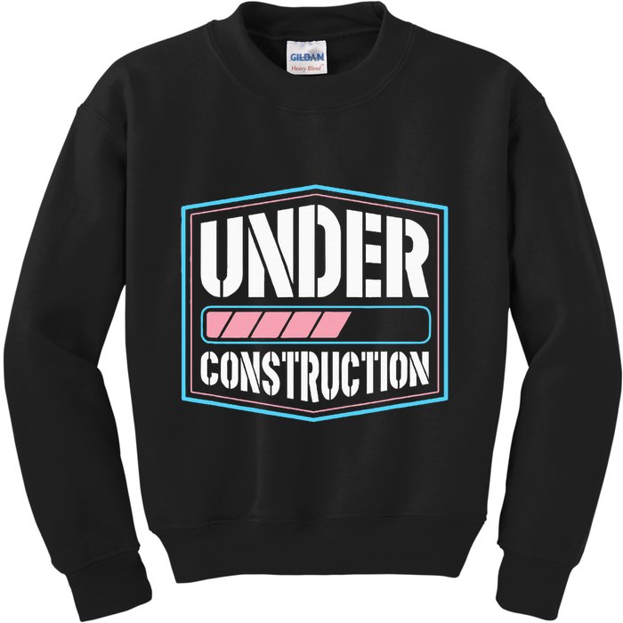 Under Construction Pride Transitioning Mtf Ftm Kids Sweatshirt