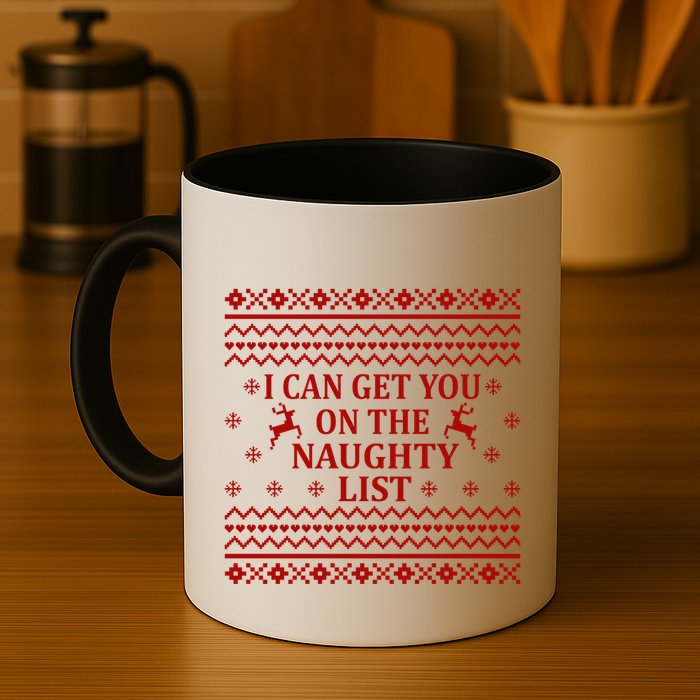 Ugly Christmas Sweater I Can Get You On The Naughty List Gift Mug