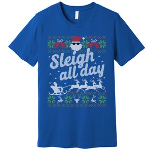 Ugly Christmas Sweater Santa Sleigh All Day Gift Premium T-Shirt