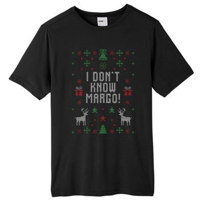 Ugly Christmas Sweater I DonT Know Margo Tall Fusion ChromaSoft Performance T-Shirt