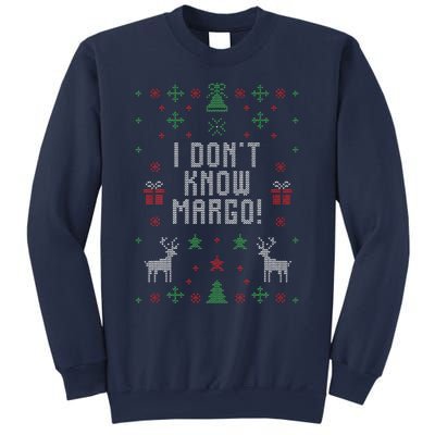 Ugly Christmas Sweater I DonT Know Margo Sweatshirt