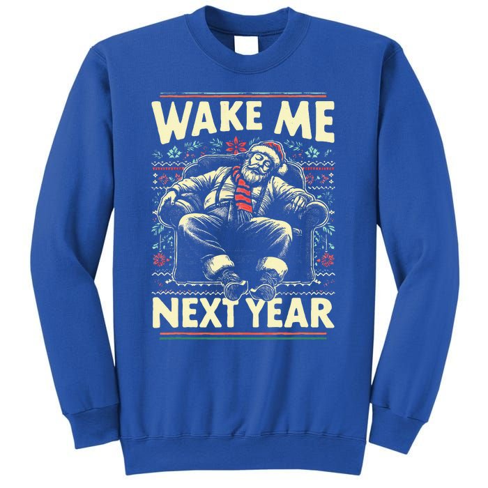 Ugly Christmas Sweater Santa Wake Me Next Year Sweatshirt