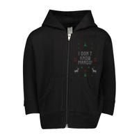 Ugly Christmas Sweater I DonT Know Margo Toddler Zip Fleece Hoodie