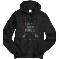 Ugly Christmas Sweater I DonT Know Margo Tie Dye Hoodie