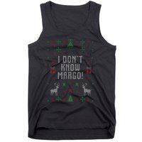 Ugly Christmas Sweater I DonT Know Margo Tank Top