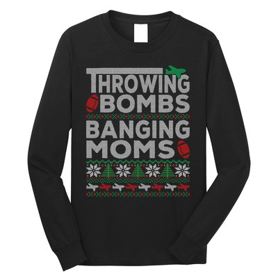 Ugly Christmas Sweater Football Throwing Bombs Banging Moms Long Sleeve Shirt