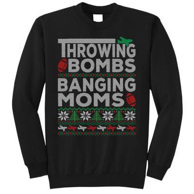 Ugly Christmas Sweater Football Throwing Bombs Banging Moms Sweatshirt