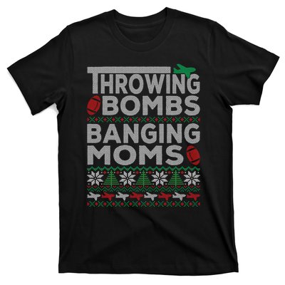 Ugly Christmas Sweater Football Throwing Bombs Banging Moms T-Shirt