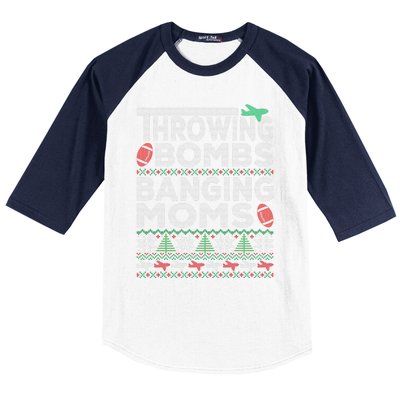 Ugly Christmas Sweater Football Throwing Bombs Banging Moms Baseball Sleeve Shirt