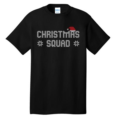 Ugly Christmas Squad Family Group Matching Christmas Pajama Party Tall T-Shirt