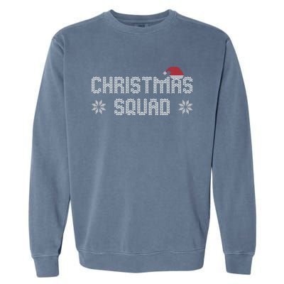 Ugly Christmas Squad Family Group Matching Christmas Pajama Party Garment-Dyed Sweatshirt