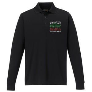 Ugly Christmas Sweaters Are Hot Overrated Funny Performance Long Sleeve Polo