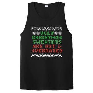 Ugly Christmas Sweaters Are Hot Overrated Funny PosiCharge Competitor Tank