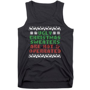 Ugly Christmas Sweaters Are Hot Overrated Funny Tank Top