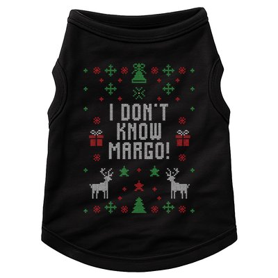 Ugly Christmas Sweater I Don't Know Margo Doggie Tank