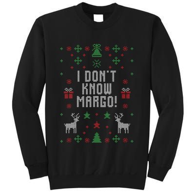 Ugly Christmas Sweater I Don't Know Margo Sweatshirt