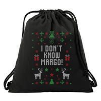 Ugly Christmas Sweater I Don't Know Margo Drawstring Bag