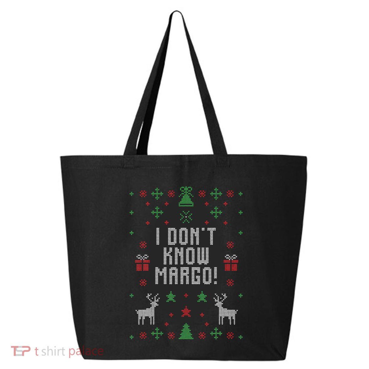 Ugly Christmas Sweater I Don't Know Margo 25L Jumbo Tote