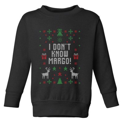 Ugly Christmas Sweater I Don't Know Margo Toddler Sweatshirt