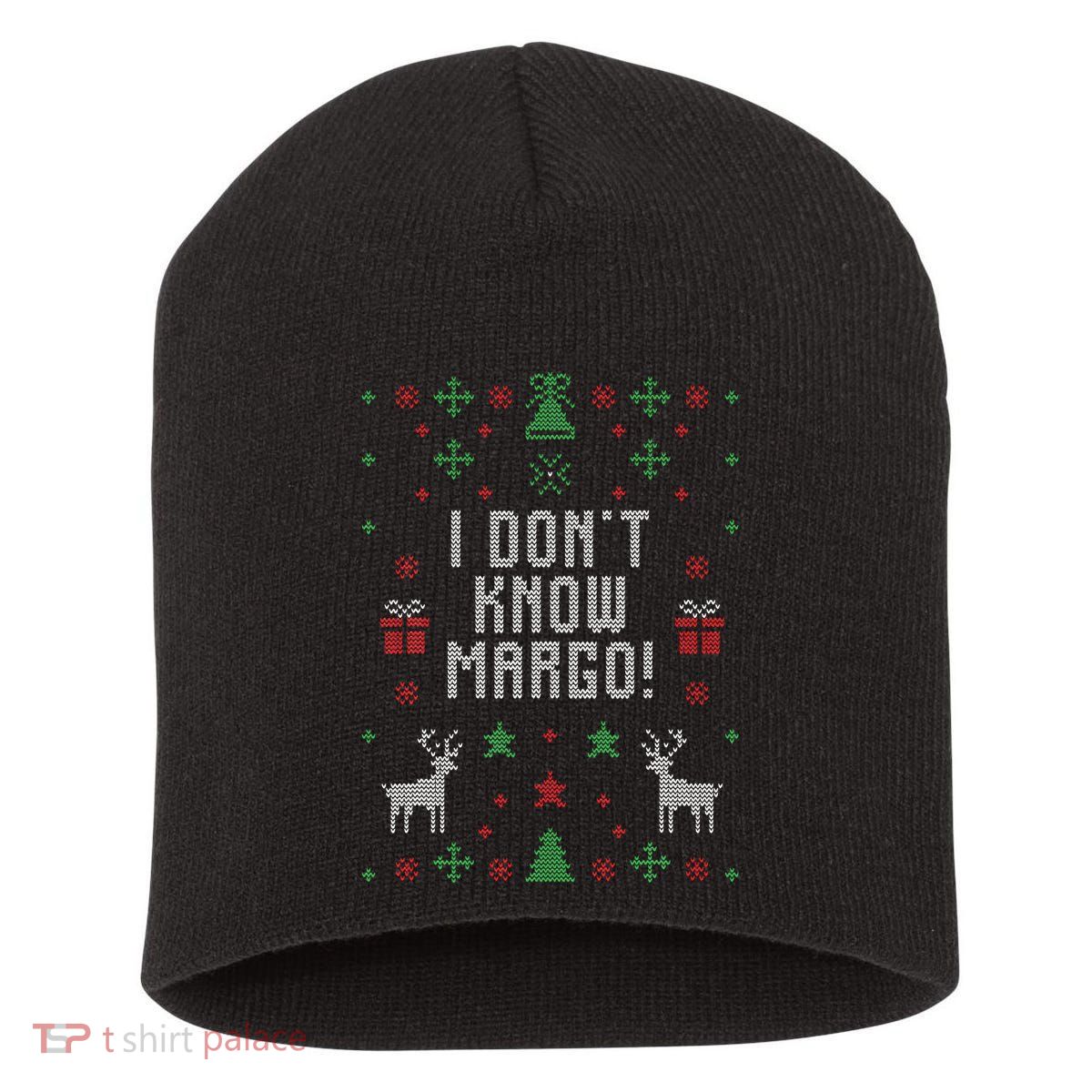 Ugly Christmas Sweater I Don't Know Margo Short Acrylic Beanie