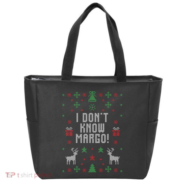 Ugly Christmas Sweater I Don't Know Margo Zip Tote Bag