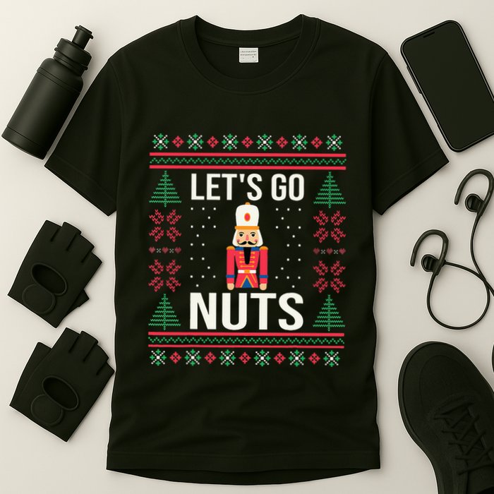 Ugly Christmas Sweater Nutcracker LetS Go Nuts T-Shirt