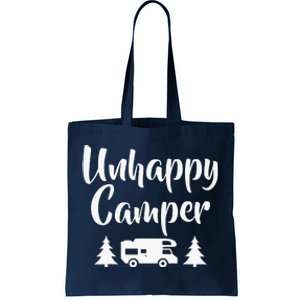 Unhappy Camper Statement Pun Camp Funny Tote Bag