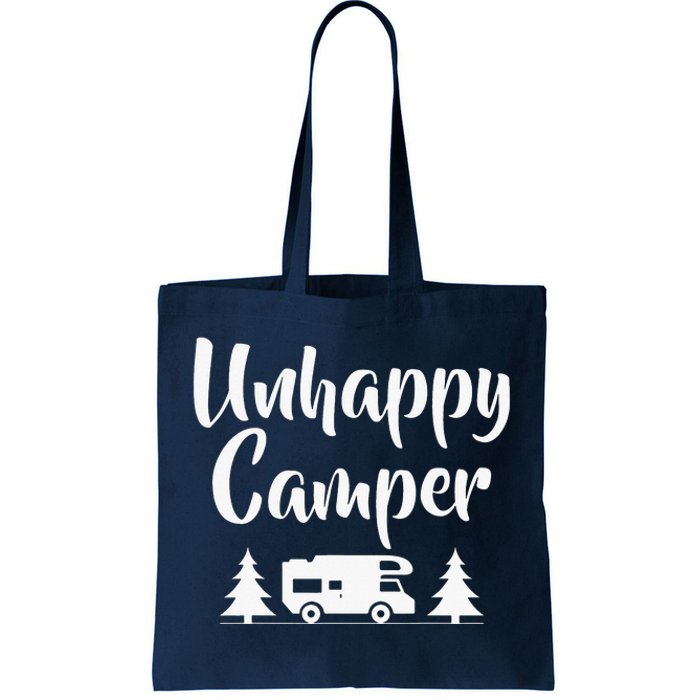 Unhappy Camper Statement Pun Camp Funny Tote Bag